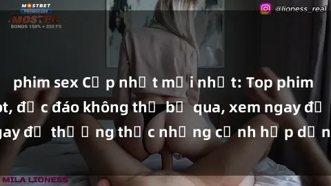 phim sex Cập nhật mới nhất: Top phim JAV Vietsub cực hot, độc đáo không thể bỏ qua, xem ngay để thưởng thức những cảnh hấp dẫn và đầy kích thích!